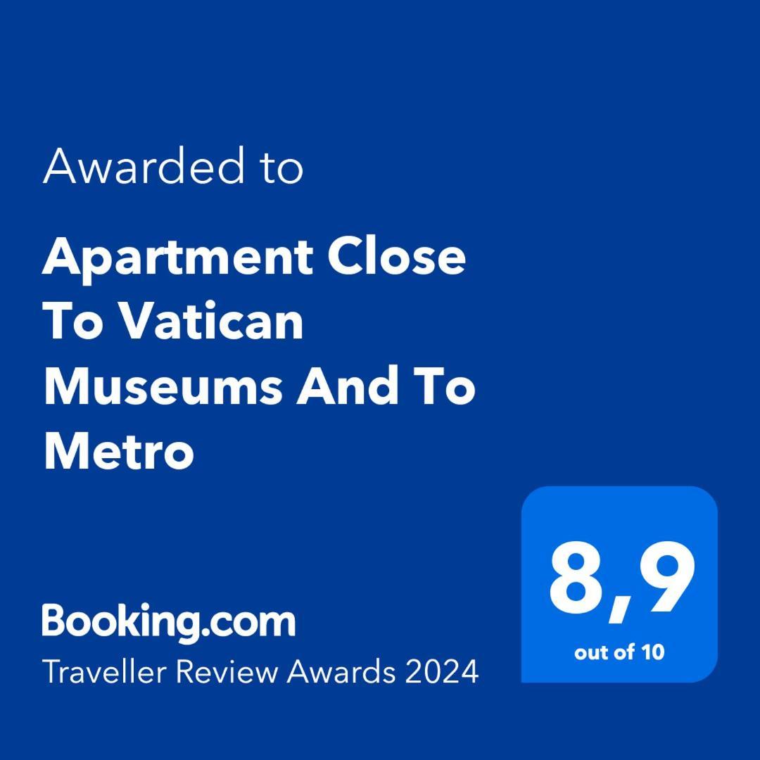 Apartment Close To Vatican Museums And To Metro Ρώμη Εξωτερικό φωτογραφία